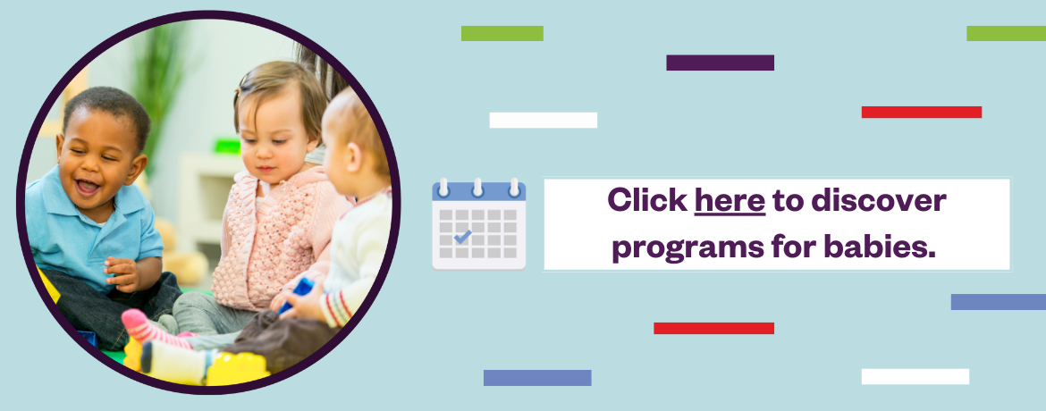 Baby Programs click here